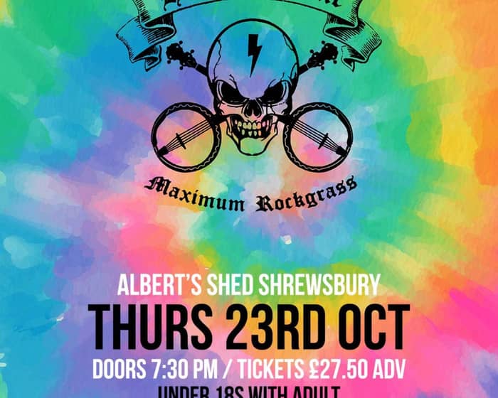 Albert's Shed Shrewsbury events