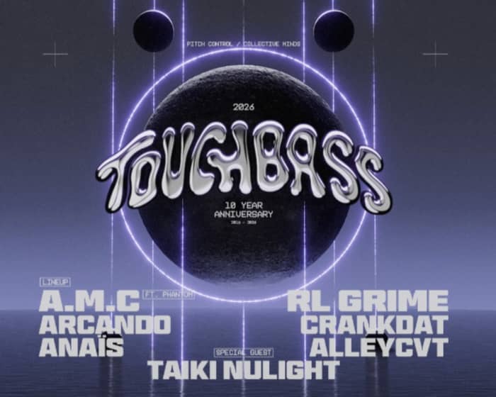 Touch Bass tickets