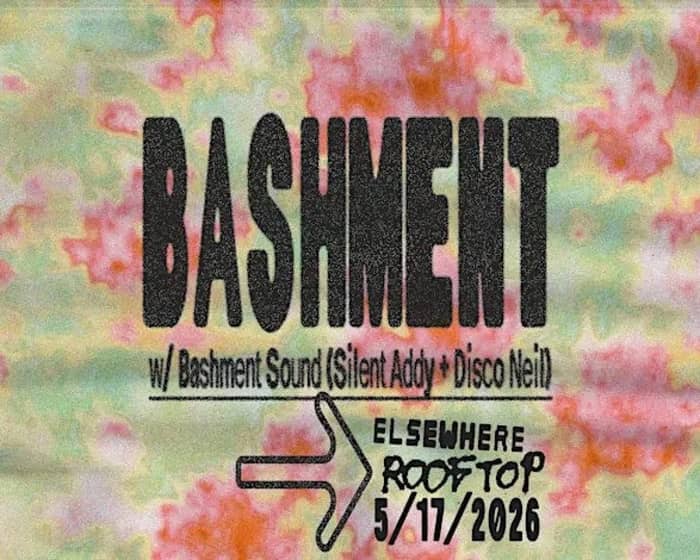 Bashment tickets