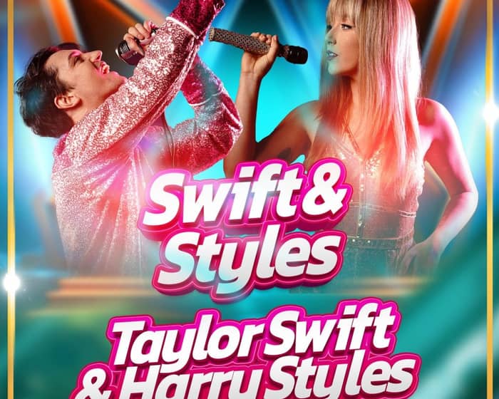 Swift & Styles tickets