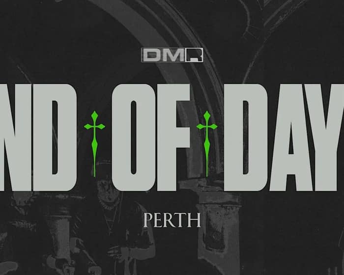 End of Days 2026 | Perth tickets