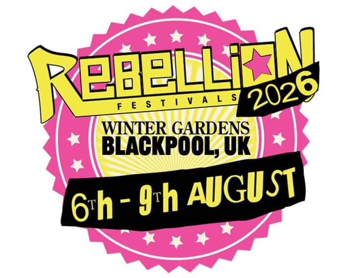 Rebellion Festival 2026 tickets
