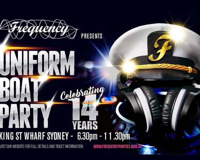 14th Birthday Uniform Boat Party tickets