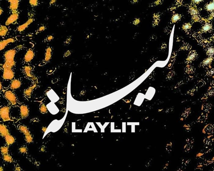 Laylit tickets