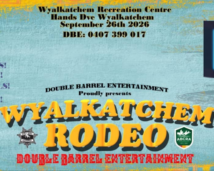 Wyalkatchem Rodeo & AFL 2026 on the Big Screen tickets