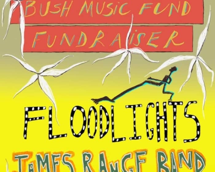 Bush Music Fundraiser tickets