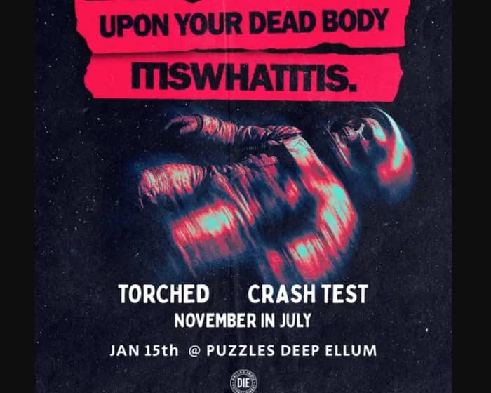 Upon Your Dead Body tickets