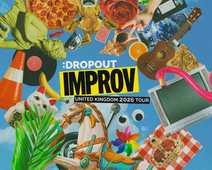Dropout Improv tickets