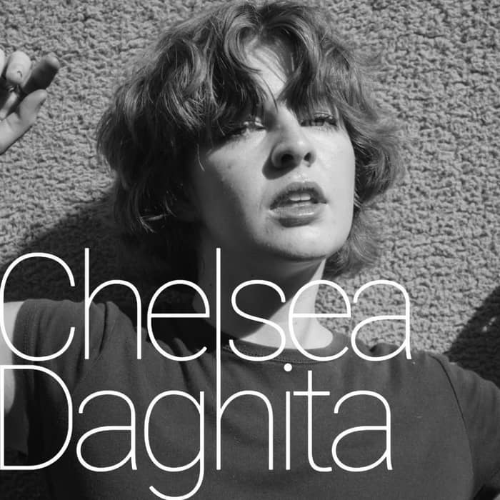 Chelsea Daghita tickets