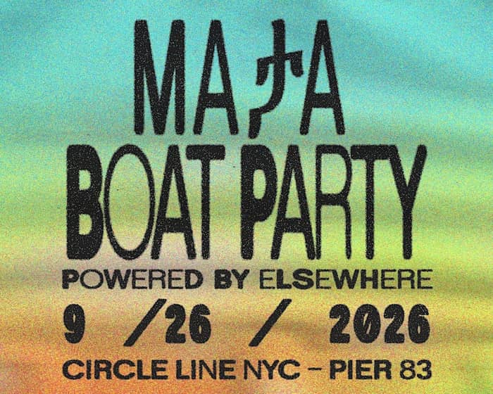 MAతA Boat Party - Powered by Elsewhere tickets