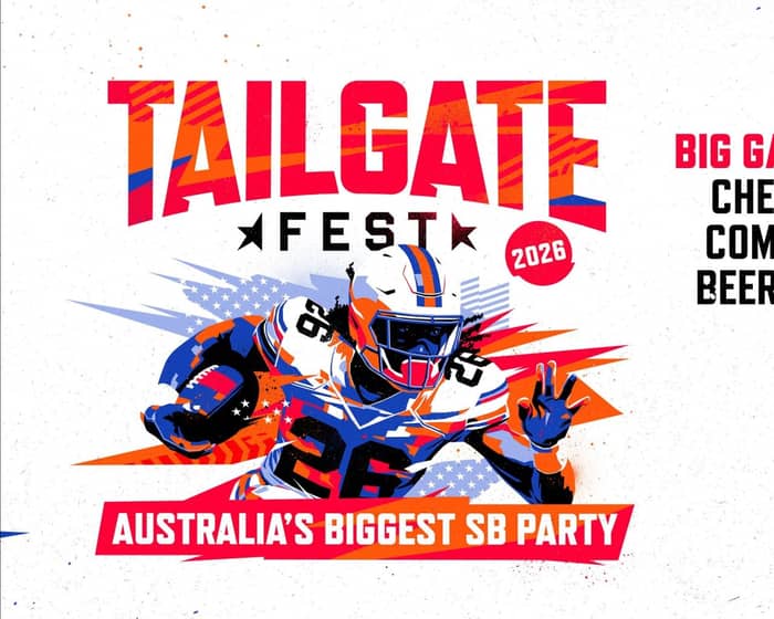 TAILGATE Fest. Sydney 2026 tickets