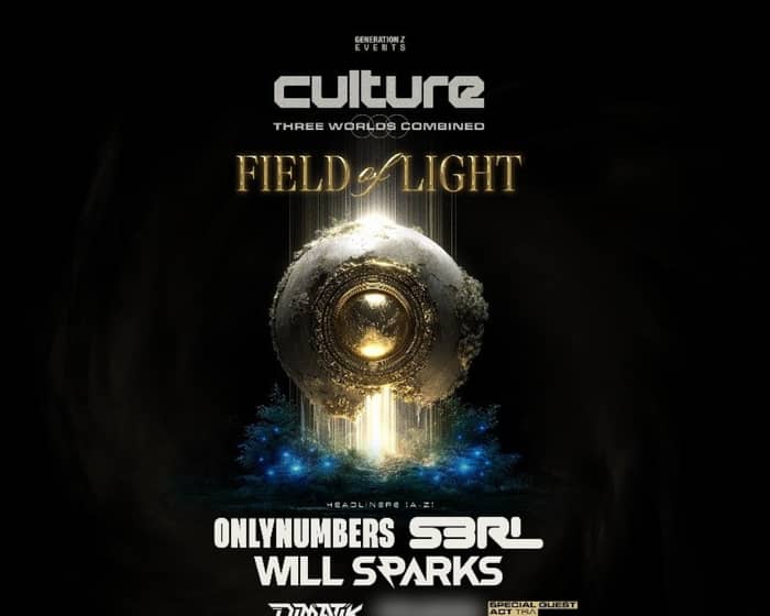 Culture, Three Worlds Combined: THE FIELD OF LIGHT tickets