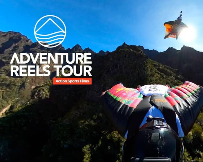 Adventure Reels Tour tickets