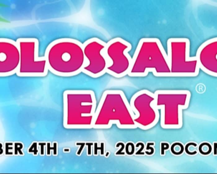 Colossalcon East 2025 tickets