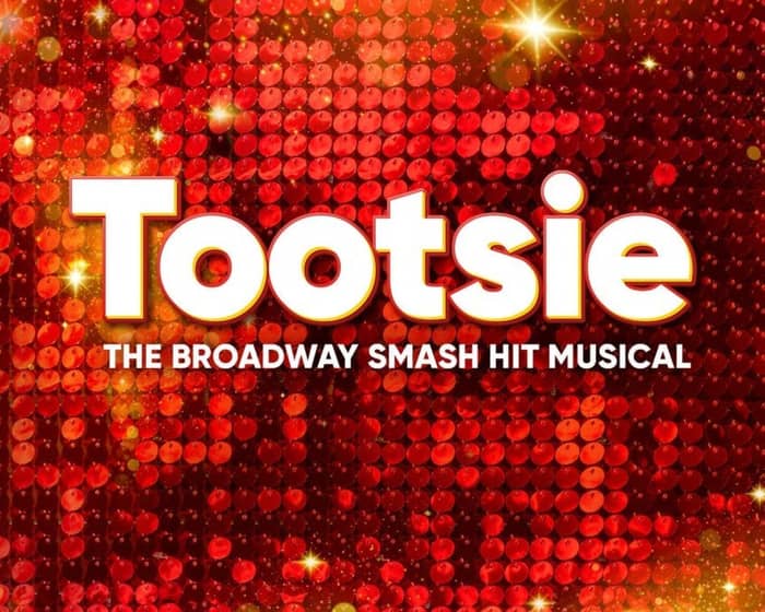 Tootsie tickets