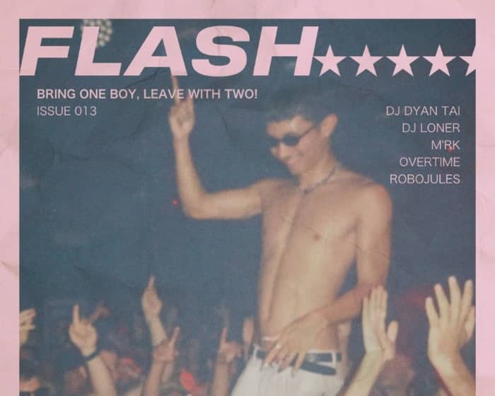 FLASH | ISSUE: 013 tickets