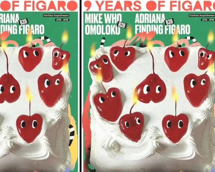 9 Years of Finding Figaro tickets