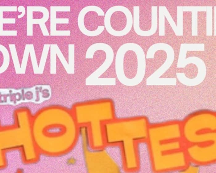Triple J's Hottest 100 Countdown tickets