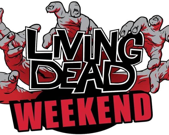 Living Dead Weekend tickets