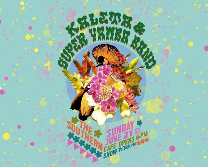 Kaleta & Super Yamba Band tickets