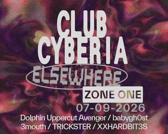 Club Cyberia tickets