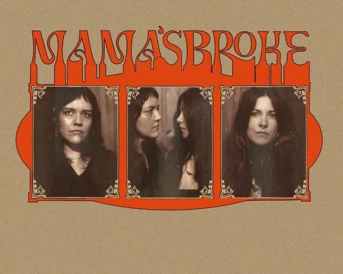 Mama's Broke tickets