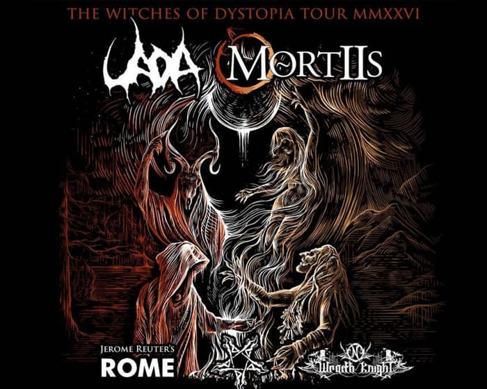 UADA and Mortiis with Rome and Wraith Knight tickets