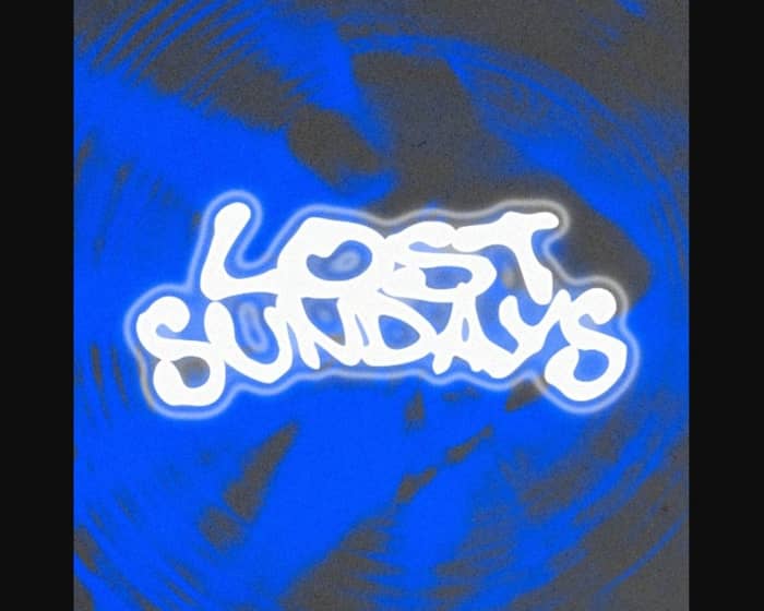 Lost Sundays tickets