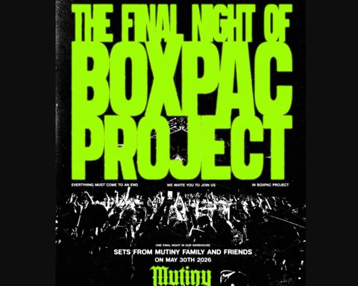 Boxpac Project Closing Night tickets