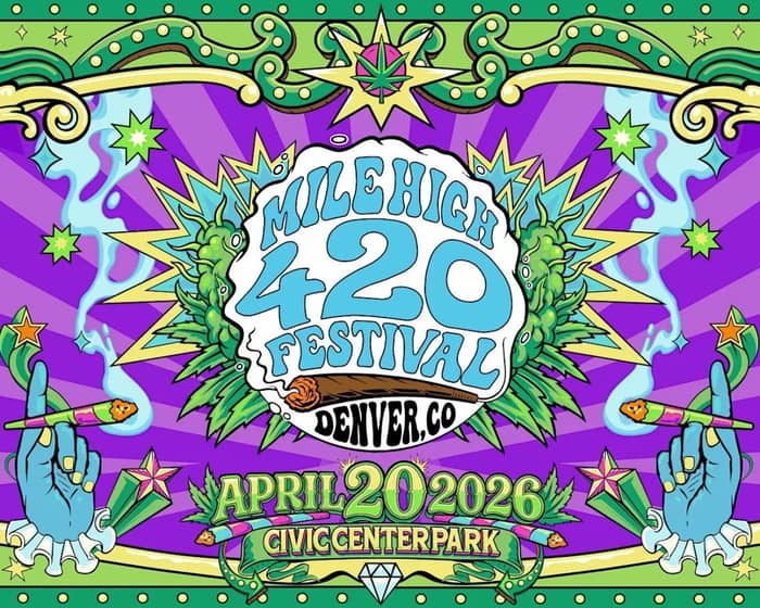 Mile High 420 Festival tickets