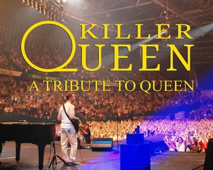 KILLER QUEENS tickets