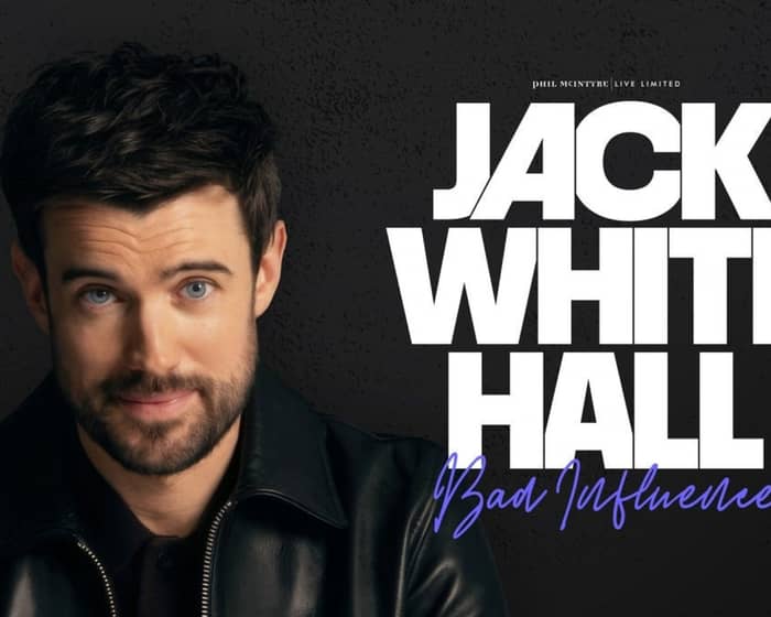 Jack Whitehall tickets
