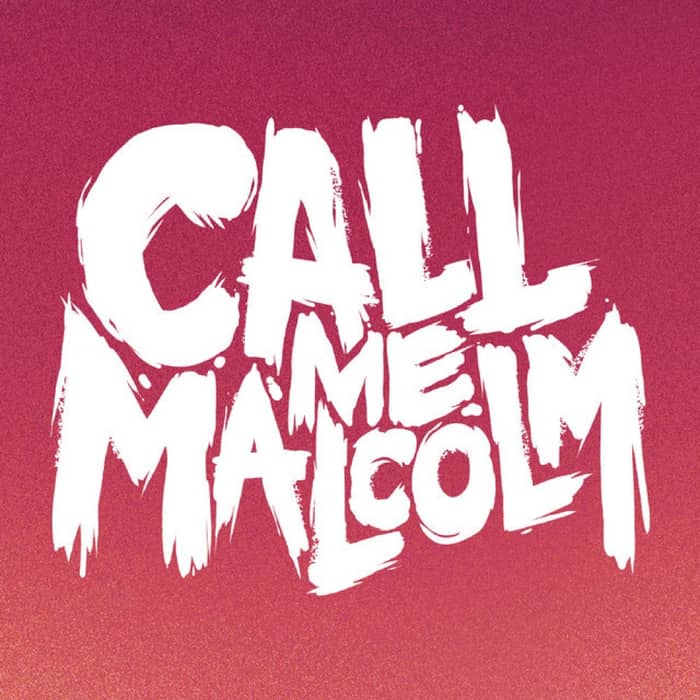 Call Me Malcolm cover image