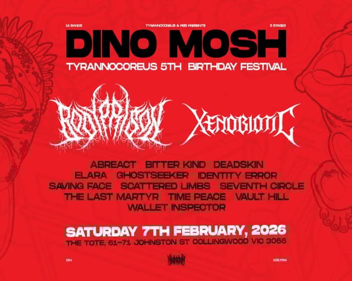 Dino Mosh: Tyrannocoreus 5th Birthday tickets