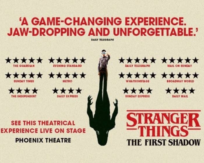 Stranger Things: The First Shadow tickets