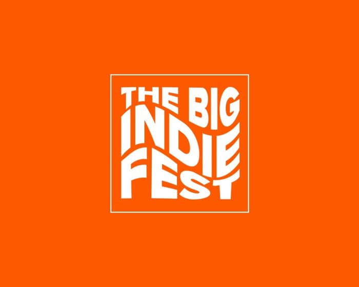 The BIG Indie Tribute Festival tickets
