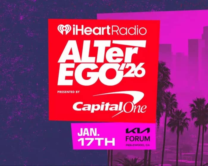 iHeartRadio ALTer EGO tickets