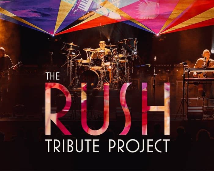 The Rush Tribute Project tickets