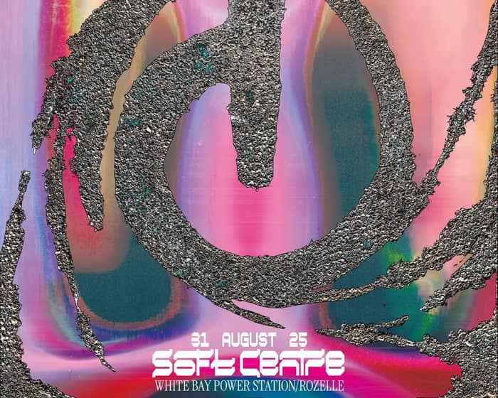 Soft Centre 2025 | Closing Concert tickets