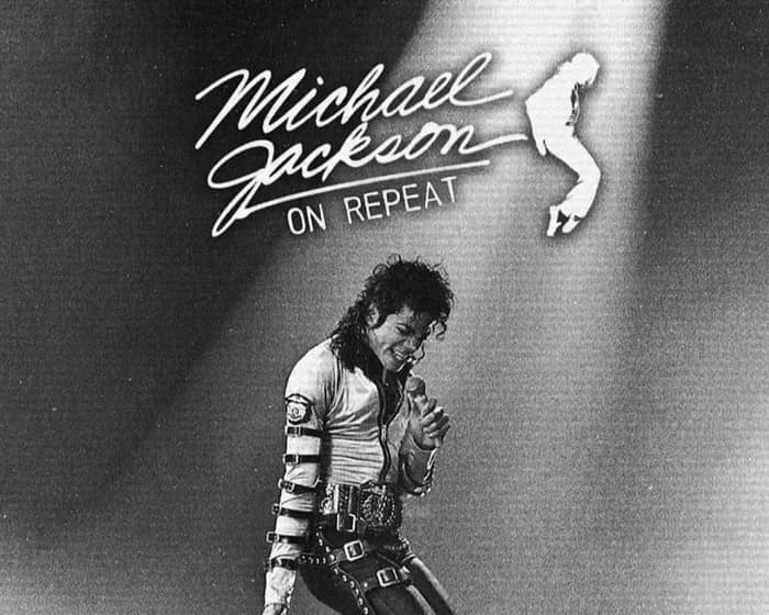 Michael Jackson On Repeat NYC tickets