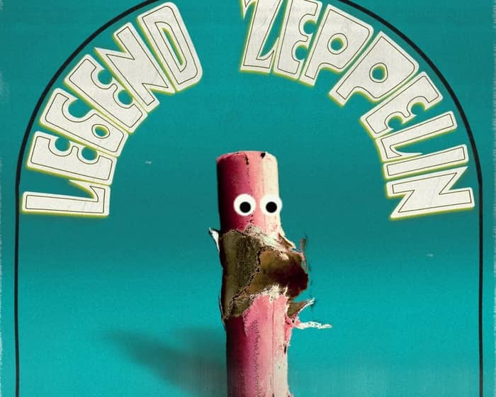 Legend Zeppelin tickets