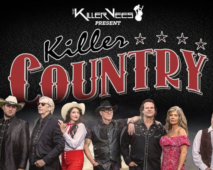 The Killer Vees Present: Killer Country tickets