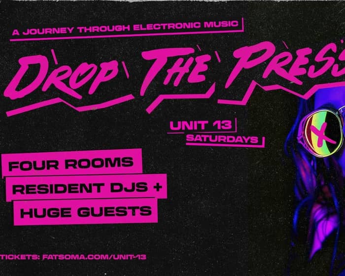 Drop The Pressure tickets
