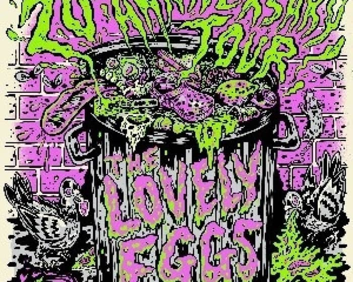 The Lovely Eggs tickets