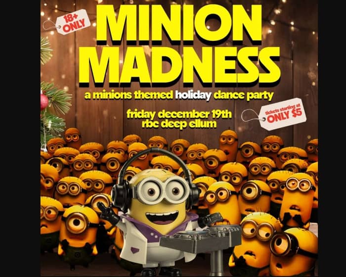 Minion Madness: Minions Themed Holiday Dance Party tickets