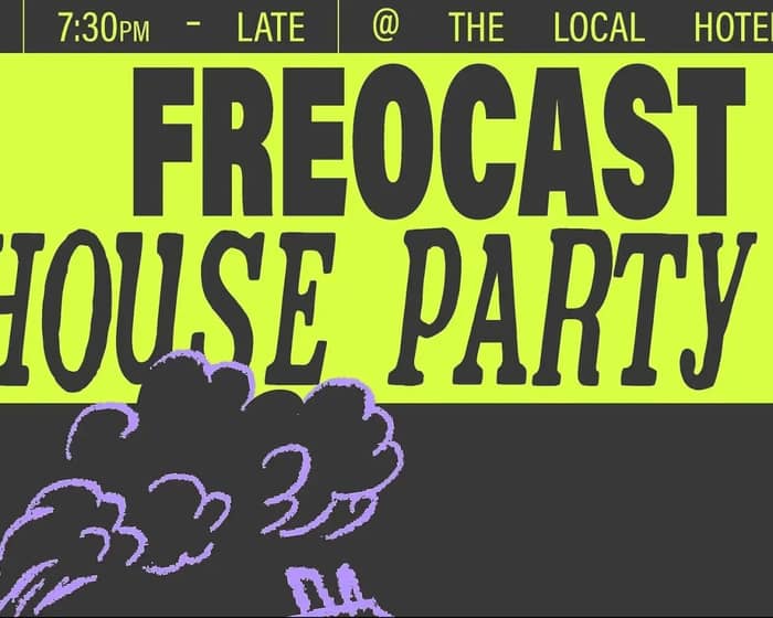 Freocast NYE House Party tickets