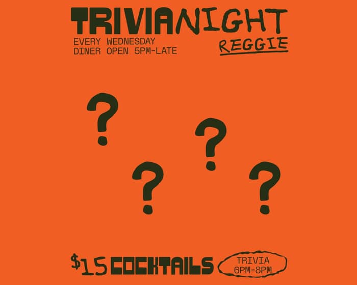 Trivia night at Reggie tickets