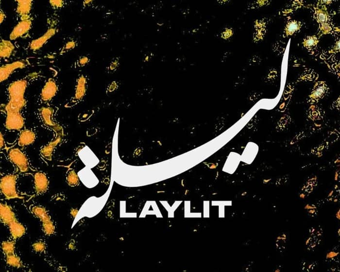 Laylit tickets