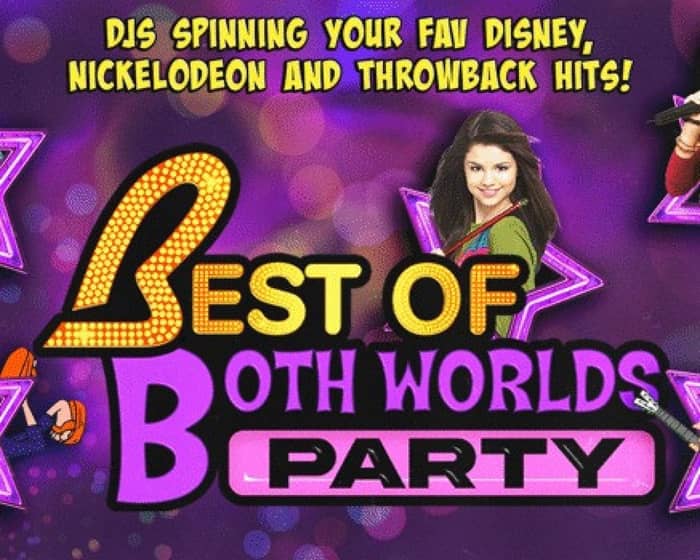 Best of Both Worlds Party tickets