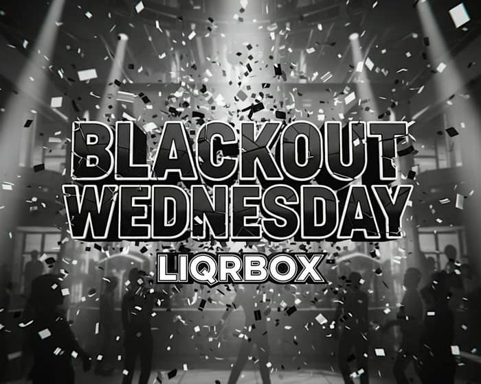 Black Wednesday tickets